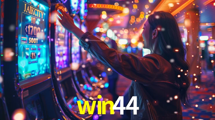 Sinta a adrenalina dos jogos de cassino com win44